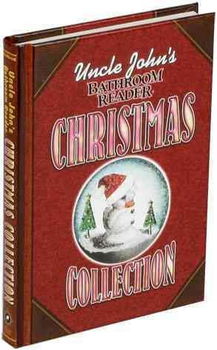 Uncle John's Bathroom Reader Christmas Collectionuncle 