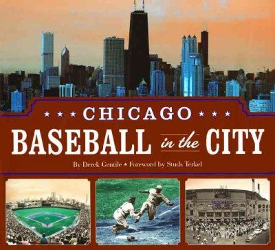 Chicago Baseball in the Citychicago 