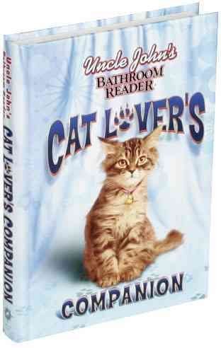 Uncle John's Bathroom Reader Cat Lover's Companionuncle 
