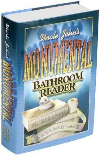 Uncle John's Monumental Bathroom Readeruncle 
