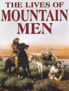 The Lives Of Mountain Menlives 