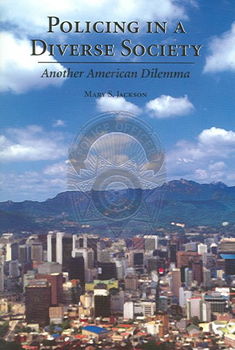 Policing in a Diverse Societypolicing 