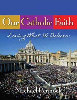 Our Catholic Faithcatholic 