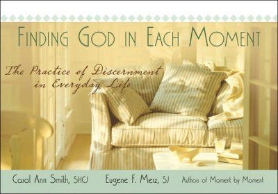 Finding God in Each Momentfinding 