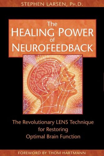 The Healing Power of Neurofeedbackhealing 