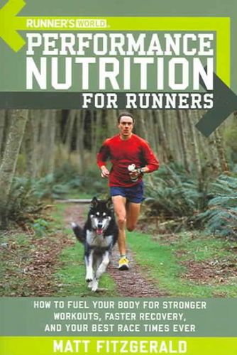 Runner's World Performance Nutrition for Runnersrunner 