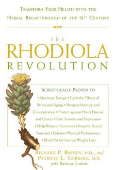 The Rhodiola Revolutionrhodiola 