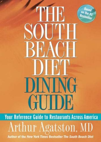 The South Beach Diet Dining Guidesouth 
