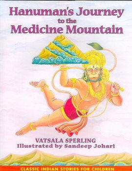 Hanuman's Journey to the Medicine Mountainhanuman 
