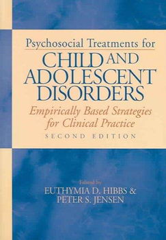 Psychosocial Treatments For Child And Adolescent Disorderspsychosocial 