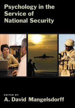 Psychology in the Service of National Securitypsychology 