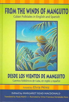 From the Winds of Manguito / Desde Los Vientos De Manguitowinds 