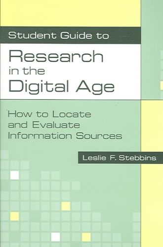 Student Guide to Research in the Digital Agestudent 