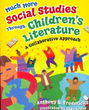 Much More Social Studies Through Children's Literature