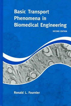 Basic Transport Phenomena in Biomedical Engineeringbasic 