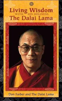 Living Wisdom With His Holiness the Dalai Lamaliving 