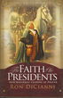The Faith Of The Presidents