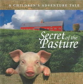 Secret Of The Pasturesecret 