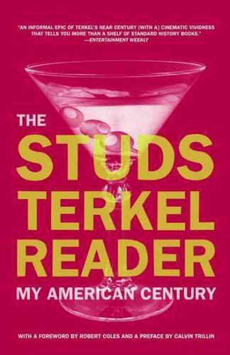 Studs Terkel Readerstuds 