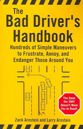 The Bad Driver's Handbookdriver 