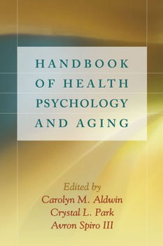 Handbook of Health Psychology and Aginghandbook 