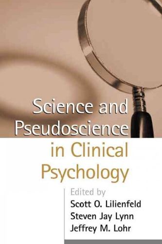 Science and Pseudoscience in Clinical Psychologyscience 