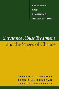 Substance Abuse Treatment And The Stages Of Changesubstance 