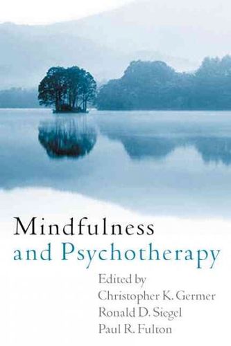 Mindfulness And Psychotherapymindfulness 