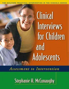 Clinical Interviews For Children And Adolescentsclinical 