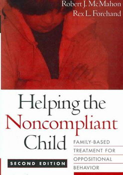 Helping the Noncompliant Childhelping 