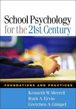School Psychology for the 21st Centuryschool 