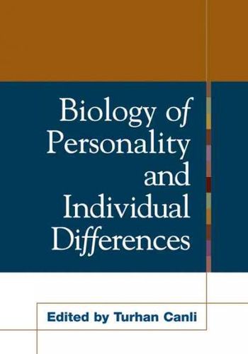 Biology of Personality And Individual Differencesbiology 