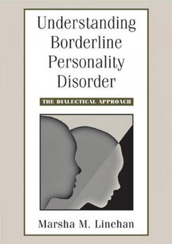 Understanding Borderline Personality Disorderunderstanding 