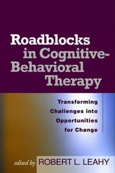 Roadblocks in Cognitive-behavioral Therapyroadblocks 
