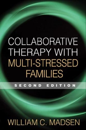 Collaborative Therapy with Multi-Stressed Familiescollaborative 