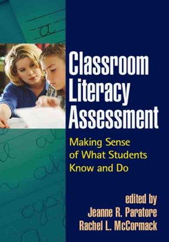 Classroom Literacy Assessmentclassroom 