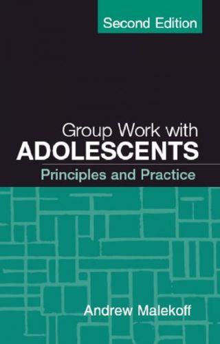 Group Work With Adolescentsgroup 