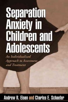 Separation Anxiety in Children and Adolescentsseparation 