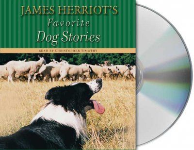 James Herriot's Favorite Dog Storiesjames 