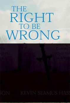 The Right to Be Wrongwrong 