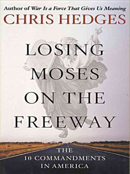 Losing Moses on the Freewaylosing 