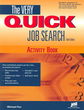 The Very Quick Job Search Activity Book