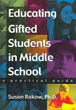 Educating Gifted Students in Middle School