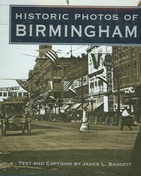 Historic Photos of Birminghamhistoric 