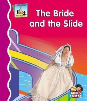 The Bride And the Slidebride 