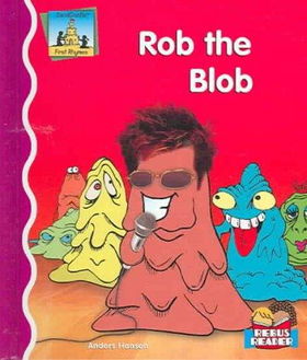 Rob the Blobrob 