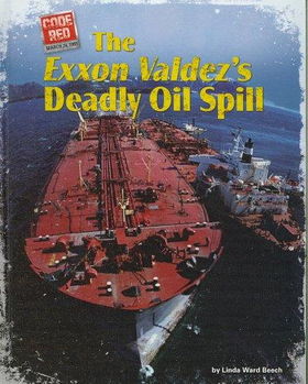 The Exxon Valdez's Deadly Oil Spillexxon 