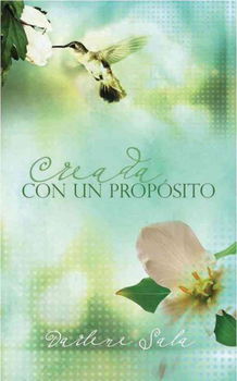 Creada con un Proposito/Created for a Purposecreada 