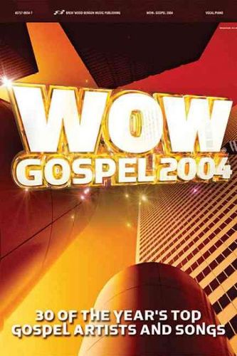 Wow Gospel 2004wow 