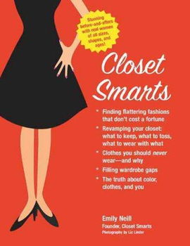 Closet Smarts: Flatter Your Figure With the Clothes You Already Havecloset 